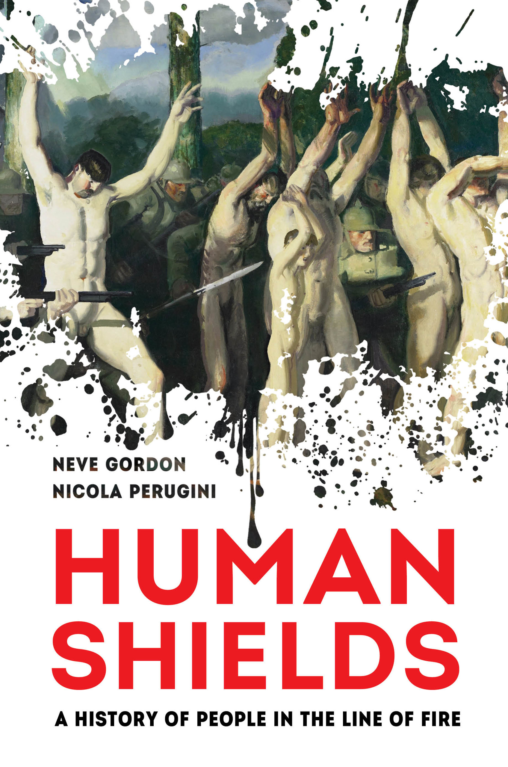 Book Cover - Human Shields: A History of People in the Line of Fire
